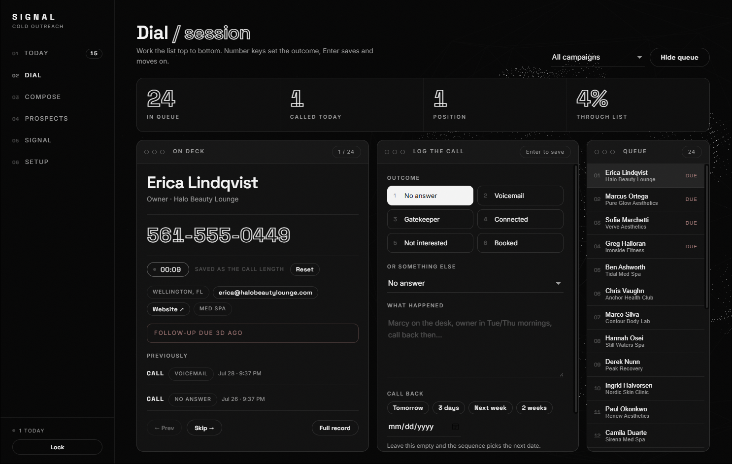 SIGNAL's Dial screen — one lead on deck, a call timer, one-key outcomes and the queue